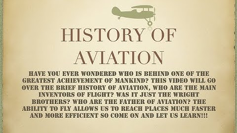 Introduction to Aeronautical Engineering-#1 (History of Aviation)