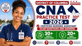 District of Columbia CNA Practice Test 2026 Certified Nursing Assistant Exam Questions and Answers