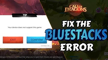 Call of Dragons Bluestacks Fix - Your device does not support this game - LDPlayer Recommendation