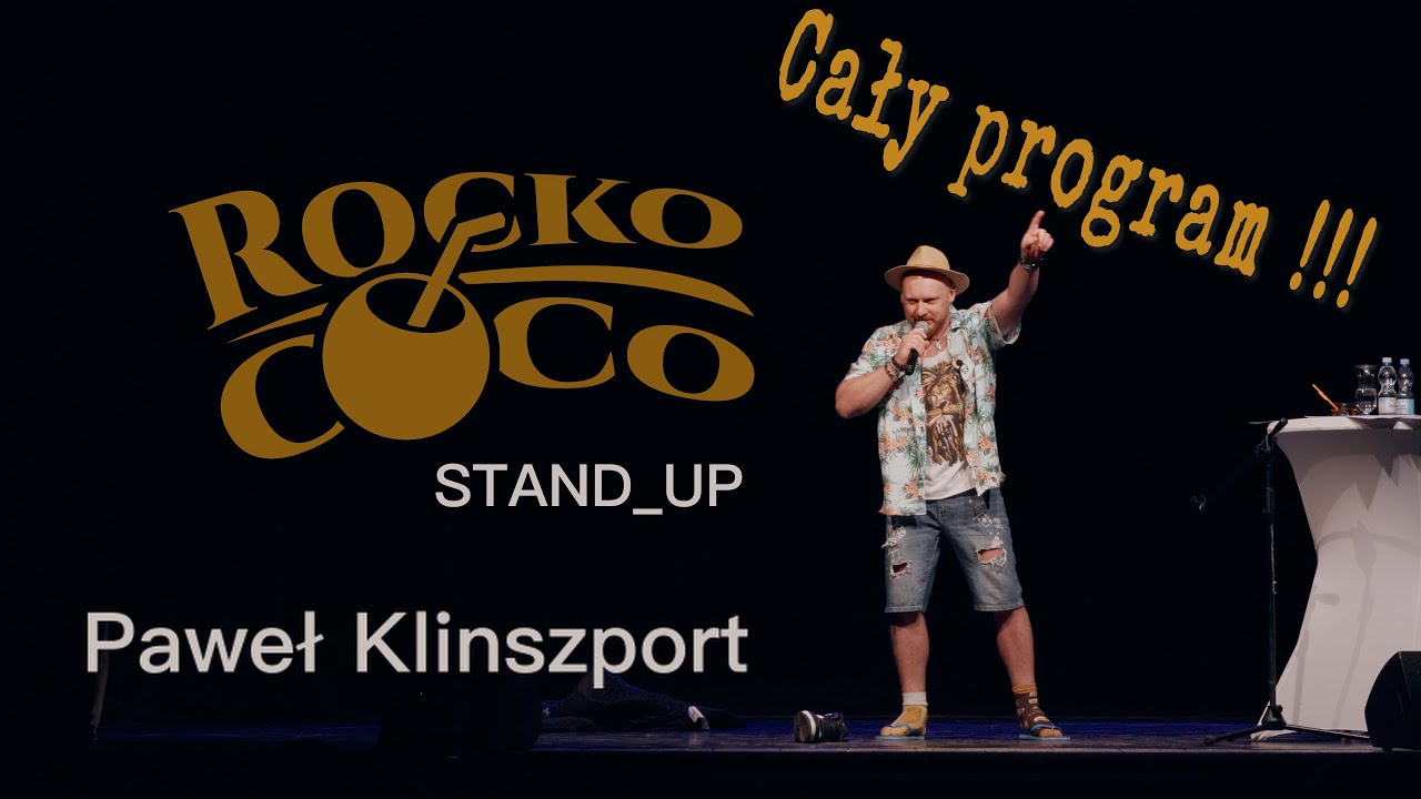 Paweł Klinszport - Stand_Up - Rocko Co-Co -  CAŁY PROGRAM !!!