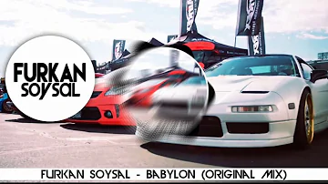 Furkan Soysal - Babylon 🔊 [Bass Boosted]🎶