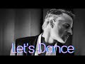 Let&#39;s Dance | David Bowie cover (featuring Daniel Rosas)