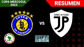 Inter de Laurelty (PY) 5 - 3 Jovenes en Peligro (UY) | Resumen | Copa Mercosul 2023