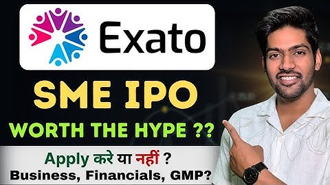 Exato Technologies IPO Review - Apply or Not | Exato Technologies IPO GMP Today