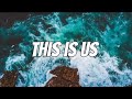 Jimmie Allen - This Is Us feat. Noah Cyrus (lyrics)