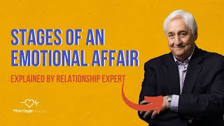 The 5 Stages Of An Emotional Affair // Relationship Radio