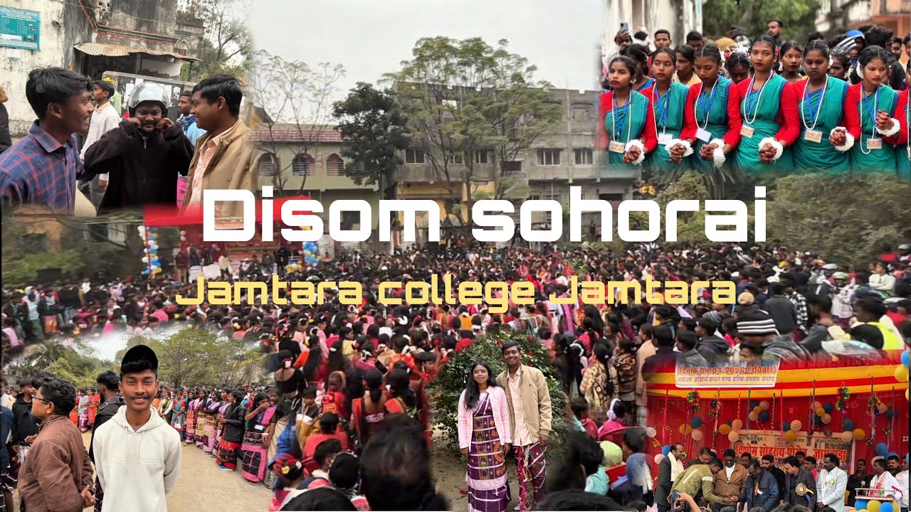 Disom sohorai 🌾🏹.  Jamtara college Jamtara. 4 january 2k26. New santhali vlogs video 2026