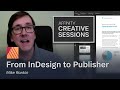 Moving from InDesign to Affinity Publisher with Mike Rankin