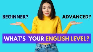 Test Your English Level in 10 minutes | Check your ENGLISH LEVEL