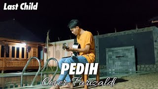 PEDIH - LAST CHILD - COVER FARIZALDI