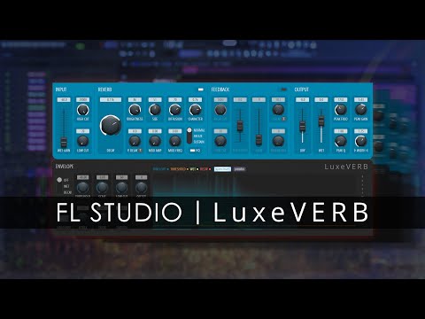 FL STUDIO | LuxeVERB