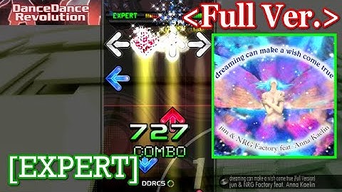 【DDR 2010】 dreaming can make a wish come true (Full Version) [EXPERT] 譜面確認＋Play