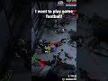 Agent Pawat want to play a football