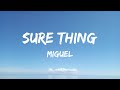 Capture de la vidéo Miguel - Sure Thing (Lyrics) - David Guetta, Anne-Marie & Coi Leray, Jon Pardi, Jung Kook Featuring