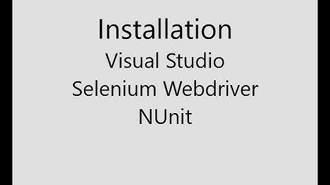 Visual Studio Selenium Webdriver NUnit