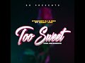 STARCENT DJ & RED FT SIMBA JIKE - Too Sweet(Official Audio)