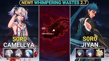 S0R0 Camellya & Jiyan Showcase | NEW!! Whimpering Wastes Wuthering Wave 2.7