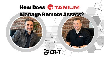 How Does Tanium Manage Remote Assets?