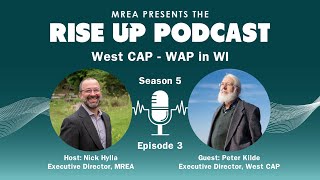 Rise Up Podcast Season 5 Episode 3 - West CAP - WAP in WI