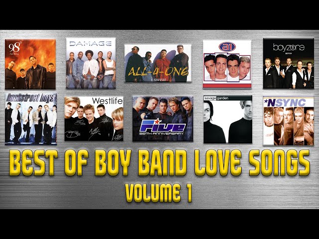 Best of Boy Band Love Songs Volume 1 class=