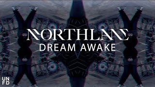 Video thumbnail of "Northlane - Dream Awake [Official Music Video]"