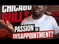 Chicago Bulls: Passion or Disappointment | Norman Powell, Josh Giddey, Matas Buzelis &amp; more!