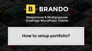 Brando WordPress Theme – Portfolio Setup