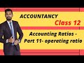 Operating ratio | Accounting ratios | important ratios