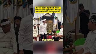 Download Lagu Detik-detik Egi minta uang jajan ke Kang Dedi di depan para pejabat #shorts #kdm #dedimulyadi MP3