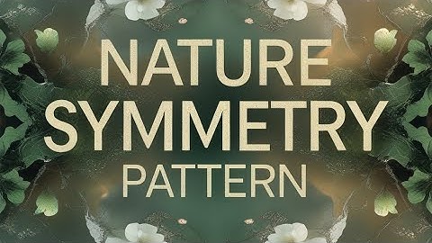 Nature Symmetry: A lesson on patterns