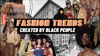 Fashion Trends Created By Black People | Streetwear, Logomania, Y2k Fashion Aesthetic And More!