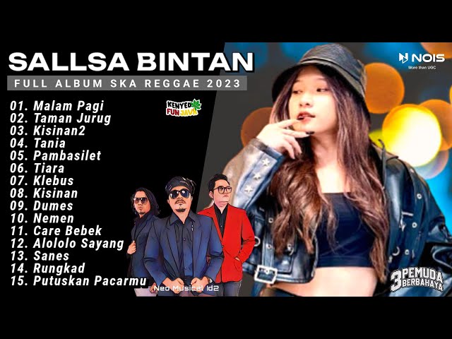 MALAM PAGI - TANIA II Sallsa Bintan Ft 3Pemuda Berbahaya II Full Album Ska Reggae Terbaru 2023 class=