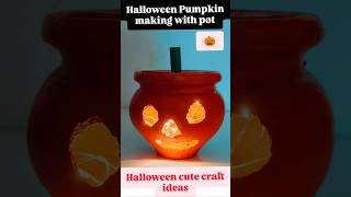 let's make halloween Pumpkin lamp using pot🎃#shorts#halloween2025#halloween#pumpkin#viralshorts2025