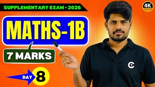 Maths 1B Most Important Questions 2026 | Supply Exam | 7 Marks | Day 8 | chaitu7