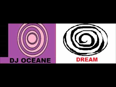 Dj Oceane-Dream(Original Mix)