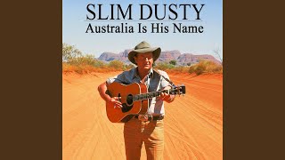 Watch Slim Dusty Ironbark Jim video