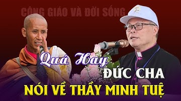 Câu Chuyện Thầy Minh Tuệ - Đức Tổng Giám mục Giuse Nguyễn Chí Linh Giảng Huấn Giới Trẻ Giáo Tỉnh Huế