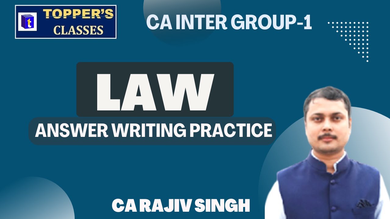 CA INTER | LAW | ANSWER WRITING PRACTICE |18-09-2023 | BY CA RAJIV ...