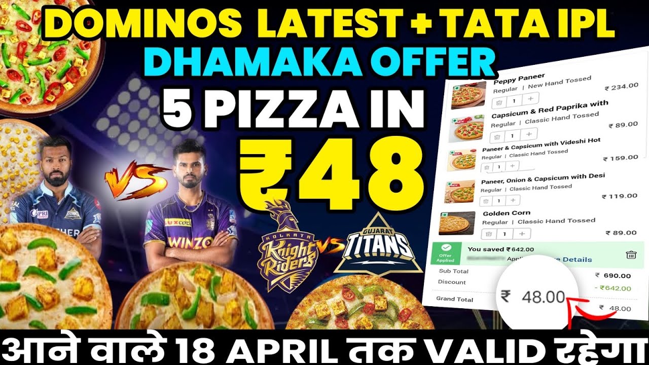 5-dominos-pizza-in-48-valid-till-18th-april-domino-s-pizza-offer