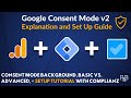 Consent Mode v2 Explanation and Set Up Tutorial (with complianz)