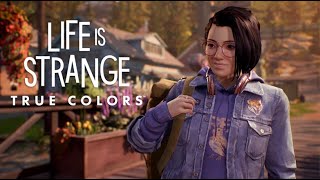 Life is Strange: True Colors - Chapter 1: Side A