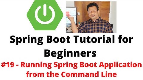 Spring Boot Tutorial for Beginners #19 - Running Spring Boot Application from the Command Line