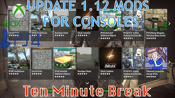 UPDATE 1.12 CONSOLES NOW HAVE MODS ON FALLOUT 4!!!! INSTALL NOW| PS4 PRO 1080p 60FPS