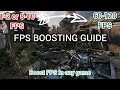 Best FPS Boosting Guide (For Any PC) - Get Upto 60-120 FPS in Any Game