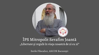 ÎPS. Serafim Joantă- 