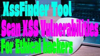 Advanced finderx automated xss vulnerability scanner tool for bug bounty and pentesting