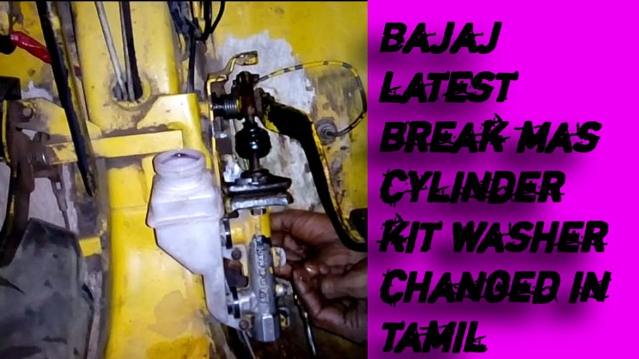 How to change the Bajaj latest break mass cylinder kit washer in tamil
