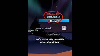 catching the new apex dreadfin fish with ruinous oath #roblox #fisch