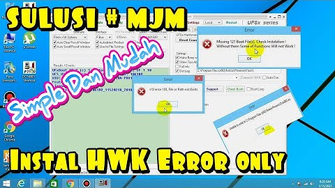 Solusi Instal UFS 3  Tornado Error !! ( missing 121 Boot File Check instalations !! )