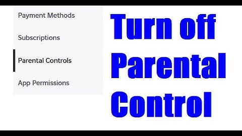 Roblox Parental Control Guide | How to Turn off Parental Control on Roblox (Best Method)
